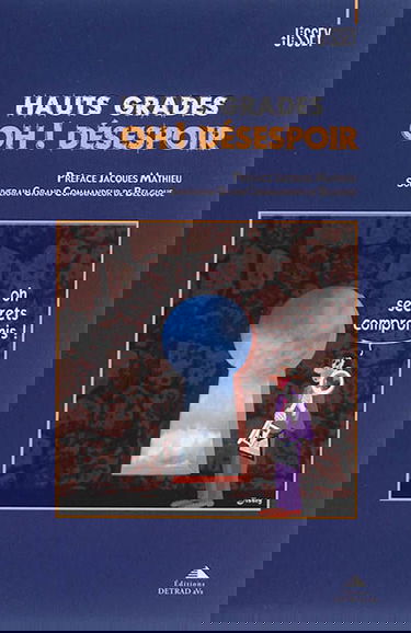 Hauts grades : oh ! désespoir