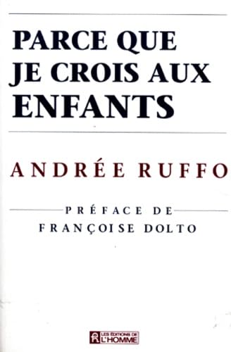 Parce que je crois aux enfants