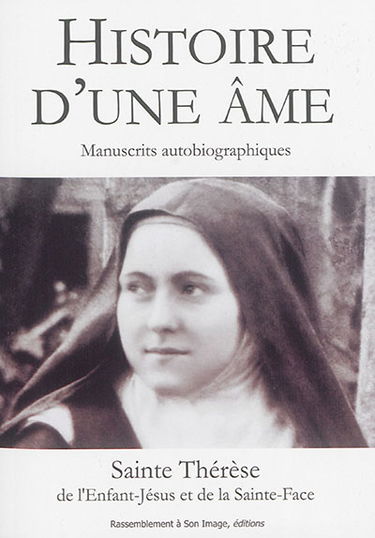 Histoire d'une âme : écrite par elle-même