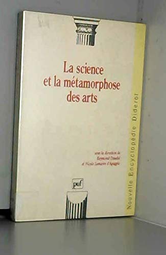 La Science et la métamorphose des arts