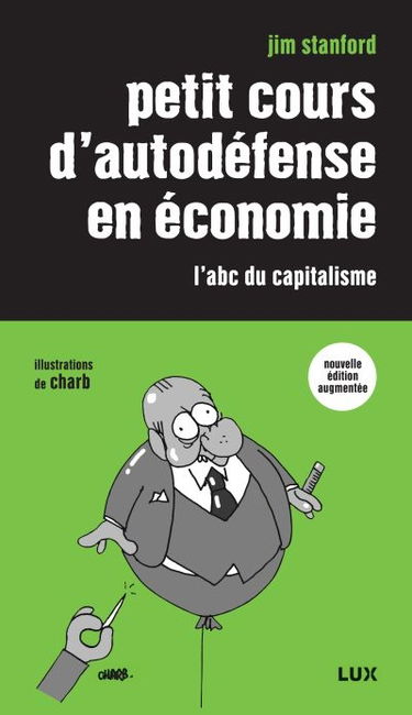 Petit cours d'autodéfense en économie : l'abc du capitalisme