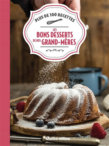 Couverture de Les bons desserts de nos grands-mères