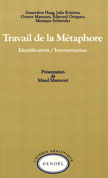 Le Travail de la métaphore