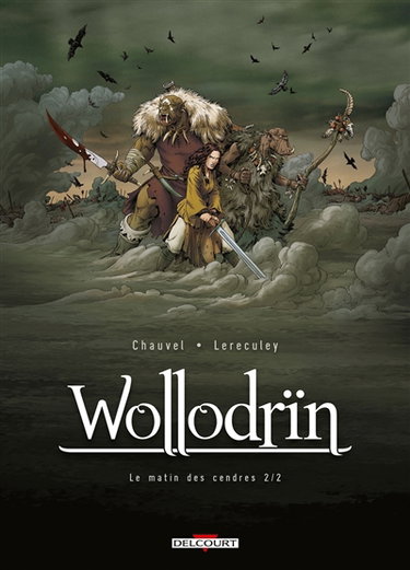 Wollodrïn. Vol. 2. Le matin des cendres. Vol. 2
