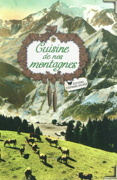 Cuisine de nos montagnes