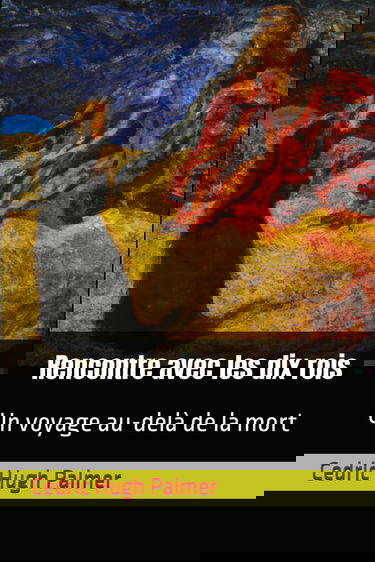 Rencontre avec les dix rois: Un voyage au-delà de la mort