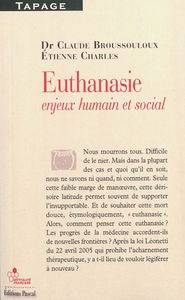 Euthanasie : enjeux humain et social