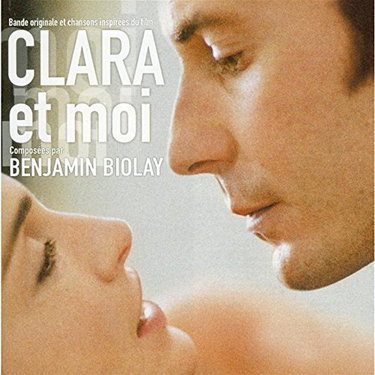 Couverture de Clara et Moi par Benjamin Biolay
