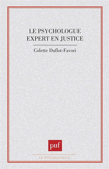 Le Psychologue expert en justice