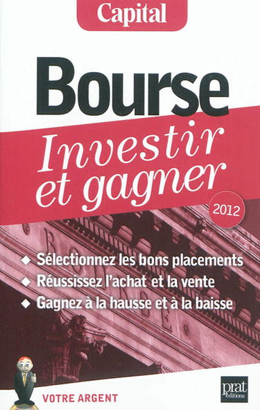 Bourse, investir et gagner