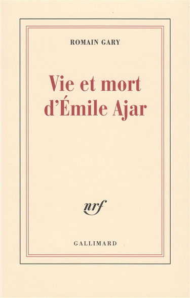 Vie et mort d'Emile Ajar