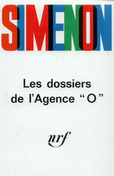 Les dossiers de l'agence O