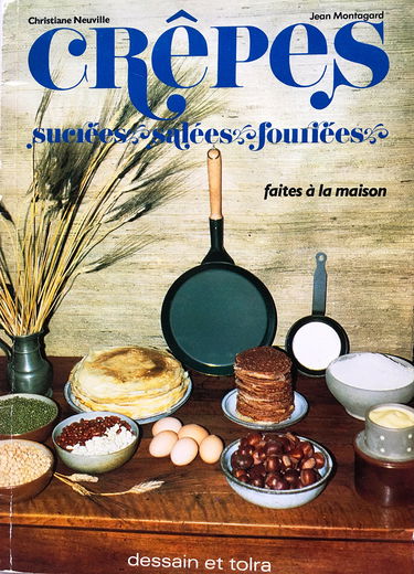 Crêpes sucrées, salées, fourrées