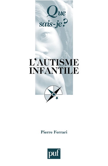 L'autisme infantile