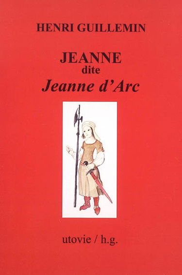 Jeanne, dite Jeanne d'Arc