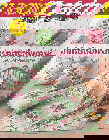 Magic patch : made in Japan, n° 1. Initiation au patchwork