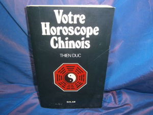 Votre horoscope chinois