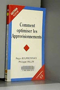 Comment optimiser les approvisionnements