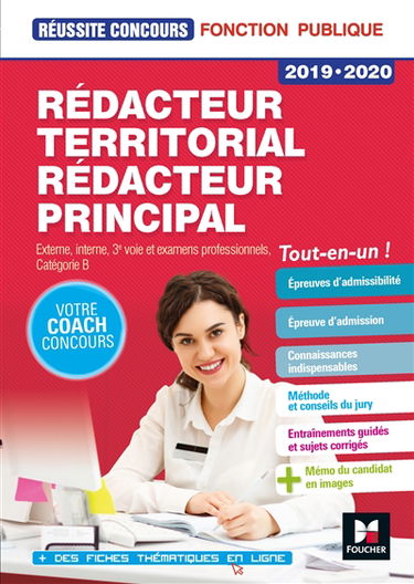 Rédacteur territorial, rédacteur principal 2019-2020 : concours externe, interne, 3e voie et examens professionnels, catégorie B : tout-en-un