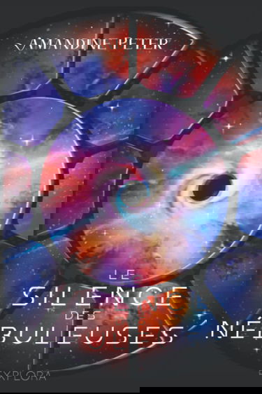 Le Silence des Nébuleuses: tome 2