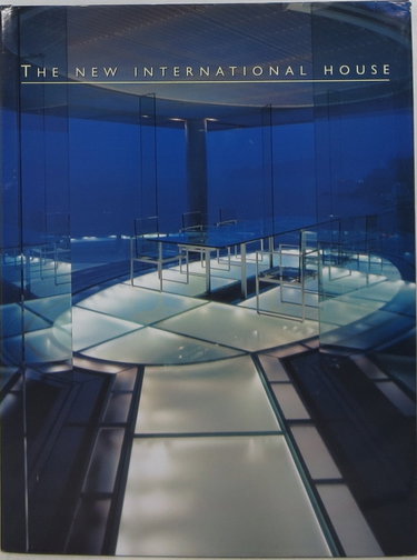 Couverture de The New International House par Francisco Asensio Cerver