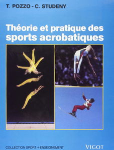 Théorie et pratique des sports acrobatiques