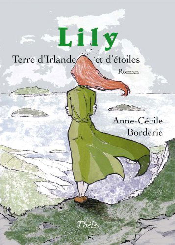 Lily Terre d'Irlande et d'Etoiles
