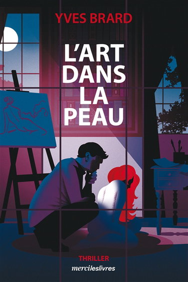 L'art dans la peau : thriller