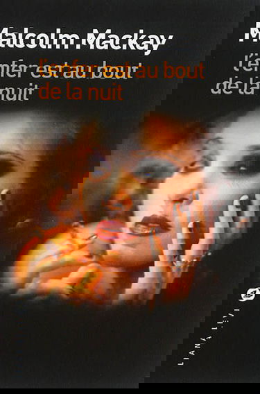 L'enfer est au bout de la nuit