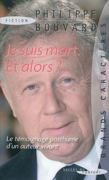 Je suis mort, et alors ?