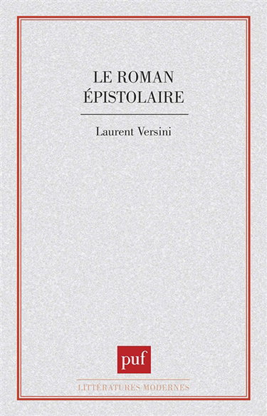 Le Roman épistolaire