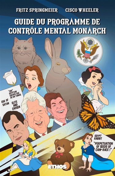 Couverture de Guide du programme de contrôle mental Monarch : (illustré en couleurs)