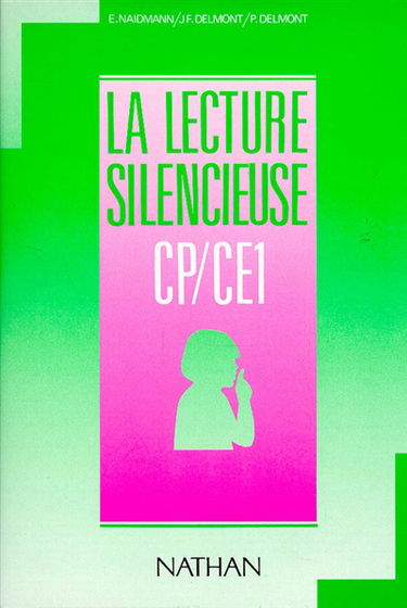 La Lecture silencieuse : CP, CE1