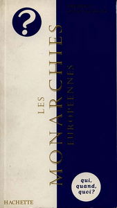 Les monarchies européennes : la démocratie avec ou sans faste