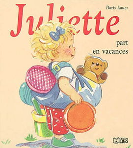 Juliette part en vacances