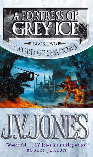 Couverture de A Fortress Of Grey Ice: Book 2 of the Sword of Shadows