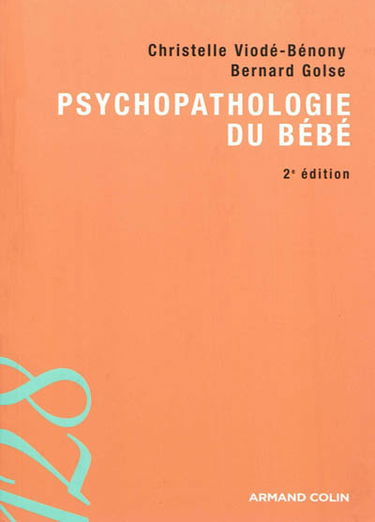Psychopathologie du bébé
