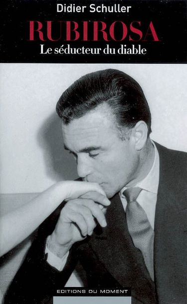 Rubirosa : le séducteur du Diable