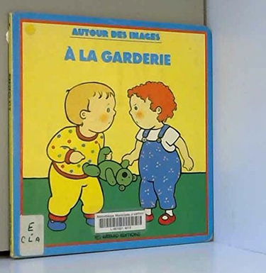 A la garderie