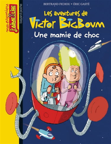 Les aventures de Victor Bigboum. Une mamie de choc