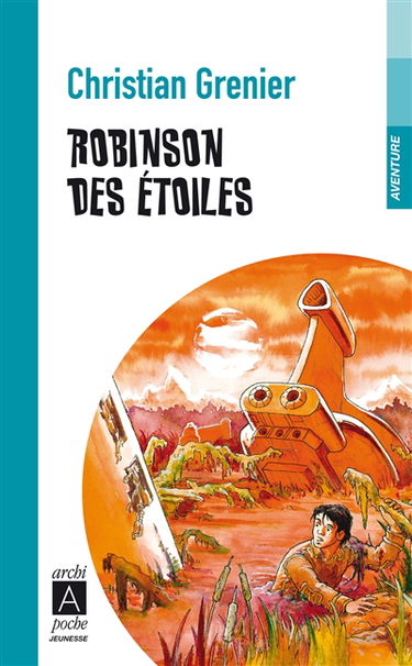 Robinson des étoiles