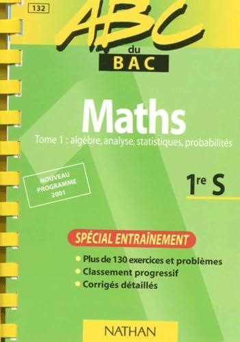 Maths, 1re ES.: L'indispensable. Edition 2001