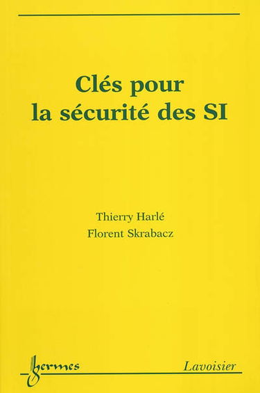 Clés pour la sécurité des SI