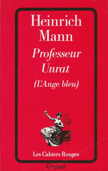 PROFESSEUR UNRAT.: (L'ange bleu)