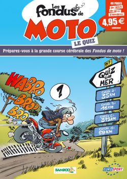 Couverture de Les fondus de la moto : le quiz