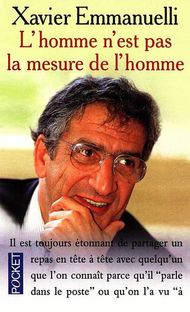 L'homme n'est pas la mesure de l'homme