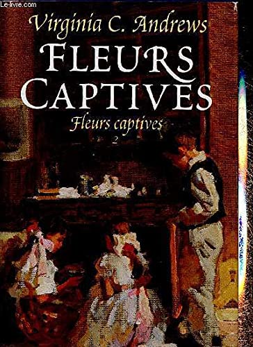 Couverture de Fleurs captives