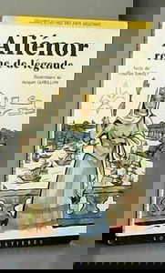 Aliénor, reine de légende