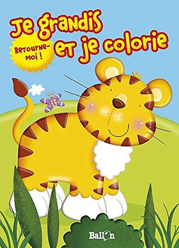 JE GRANDIS ET JE COLORIE
