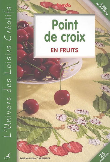 Point de croix : en fruits